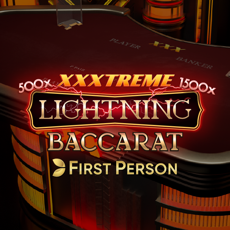 First Person XXXtreme Lightning Baccarat